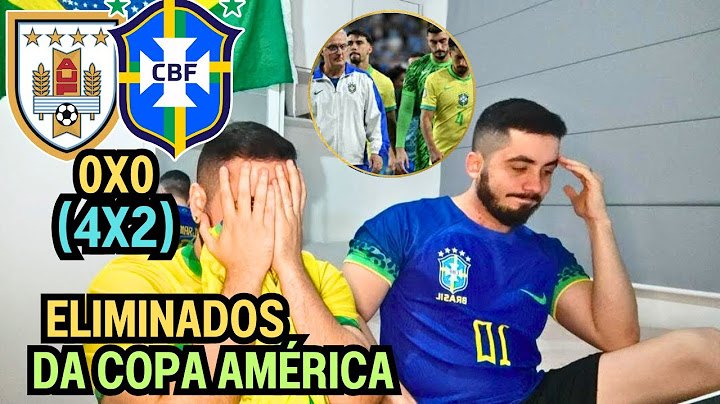 REACT MELHORES MOMENTOS URUGUAI 0(4)X(2)0 BRASIL - ESTAMOS ELIMINADOS DA COPA AMÉRICA