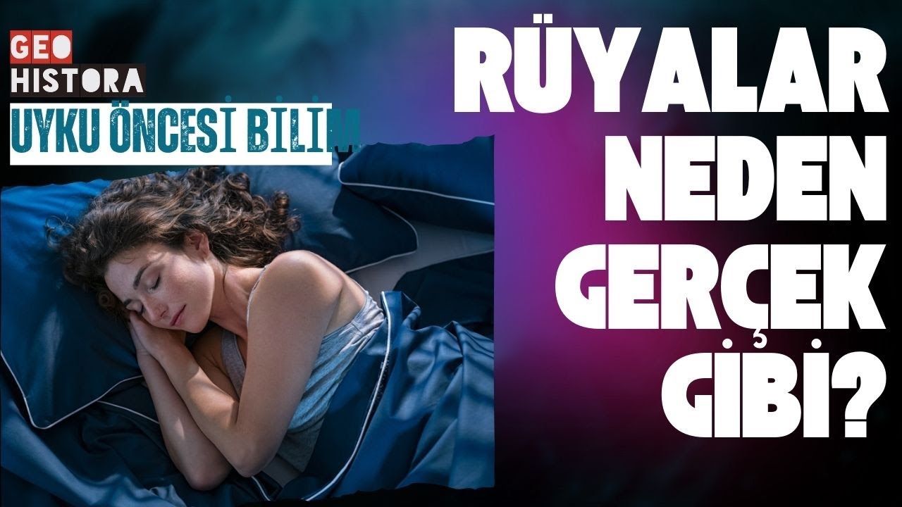 Rüyalar Neden Gerçek Gibi? Beynimizin Gece Vardiyası - Uyku Öncesi Bilim