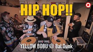 HIP HOP‼ | YELLOW BOBU : FULL-B @Bal Dunk