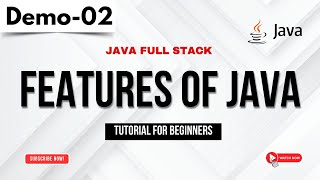 Java FullStack Demo 02 | Features Of Java | Java FullStack Tutorial for Beginners