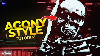 How To Make Agony Style Tutorial On After Effects