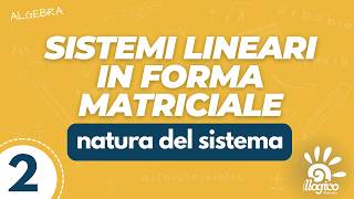 Sistemi lineari in forma matriciale - 2