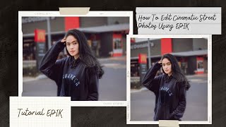 How To Edit Cinematic Street Photos Using EPIK🔥  - EPIK PHOTO EDITING screenshot 5