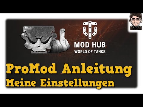 World of Tanks - ProMod Anleitung, Ohares Setup & Einstellungen
