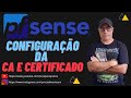🔐 COMO CONFIGURAR a Unidade Certificadora CA e o Certificado HTTPS no pfSENSE PLUS+ 22.05