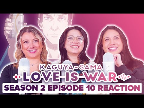 Kaguya-Sama: Love is War - Reaction - S2E10 - Kei Shirogane Can't Speak...