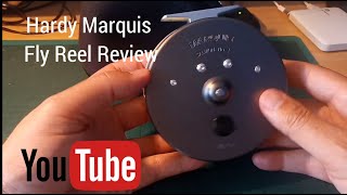 The Hardy Marquis No 2 Fly Reel Review