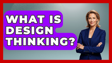 What Is Design Thinking? - Graphic Design Nerd