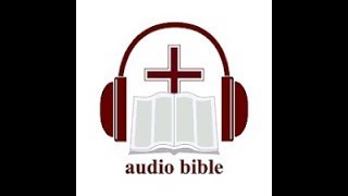 LUKE 3- KJV Holy Bible (Audio & Text)