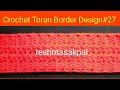 #Crochet Toran Border Design#27