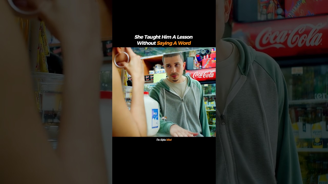 She Taught Him a Lesson Without Saying a Word #humanbehavior #psychology #choices