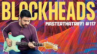 Blockheads by Mark Lettieri - Riff Guitar Lesson w/TAB - MasterThatRiff! 117