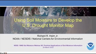 Practical Applications: Using Soil Moisture to Develop the U.S. Drought Monitor Map