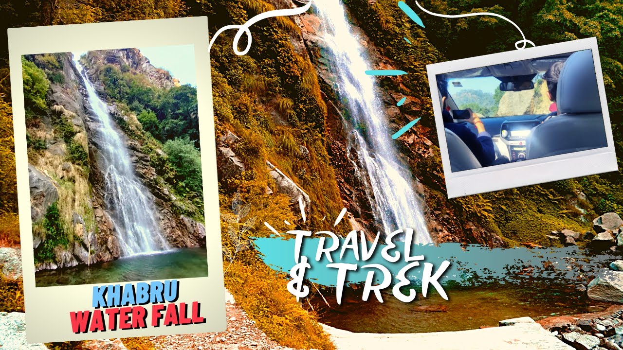 KHABRU WATERFALL | Travel & Trek Video | Vlog 2 | Himachal Pradesh Tourism Video | Himachal World