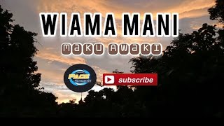 Wiama Mani | Maku Awaki [Live] Lagu bahasa daerah Waropen Lirik@Sineri_Yan