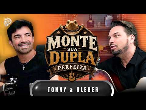 Tonny & Kleber montam as duplas sertanejas perfeitas!