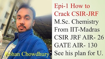 CSIR NET JRF Chemical Science strategy and study plans by Rohan Chowdhury.