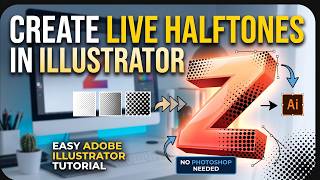 Information Create Live Halftones in Adobe Illustrator | Easy Halftone Effect Tutorial News