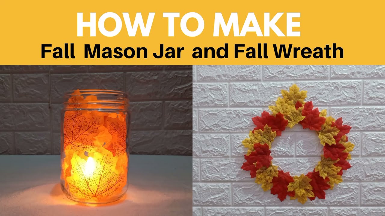 DIY MASON JAR AND FALL WREATH | Miss Millennial