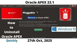 How to Uninstall Oracle APEX 23.1 | DB 19c Pluggable | Windows 10 | Omar Baig | Quickly screenshot 3