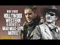 Why Every Hollywood Western Is Secretly A Mad Max-Type Movie - Today's Topic