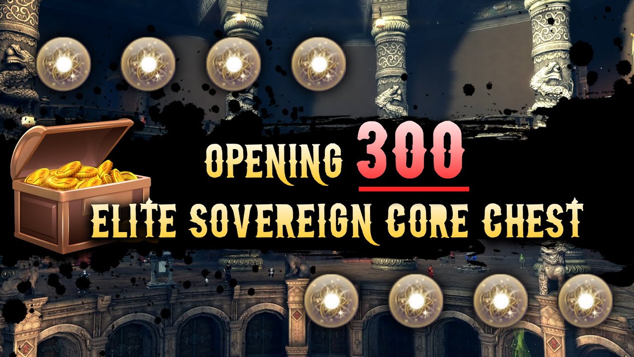 [BnS] Opening 300 Elite Sovereign Core Chests