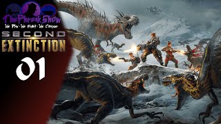 Let's Play Second Extinction - Part 1 - The Team Is Here & Deaf!