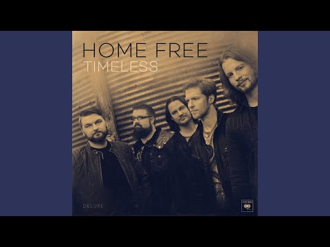 Good Ol' Boy Good Time - Home Free