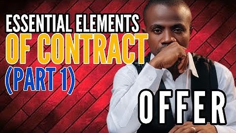 Essential Elements of a Valid Contract: Offer #viral #seo #contractlaw #onlinelecture #legalplaylist