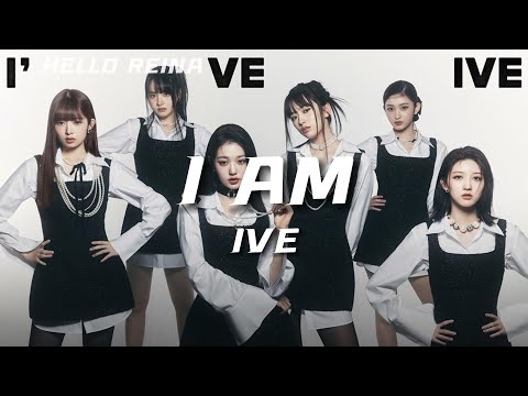 【韓中/歌詞】IVE-I AM｜HELLO REINA