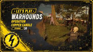 Warhounds -30- Operation Copper Candle