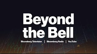 Beyond the Bell 05/24/2021