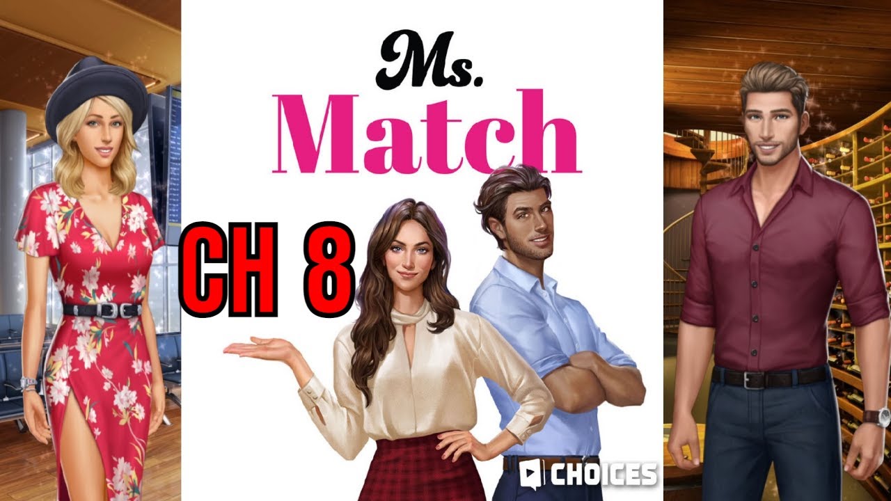 Choices: Stories You Play - Ms Match Chapter 8 (Diamonds Used)