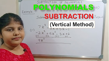 Subtracting Polynomials || Subtraction of  Polynomials || vertical method || Polynomial subtraction