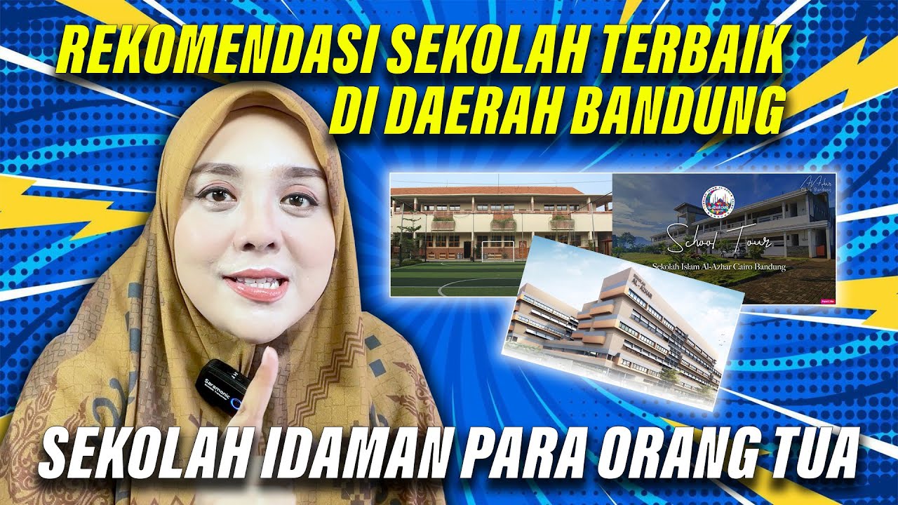 REKOMENDASI SEKOLAH TERBAIK DI BANDUNG JANGAN SAMPE SALAH PILIH !!!