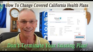 How To Change Your Covered California Plan