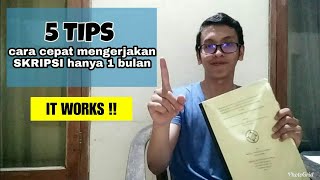 Tips skripsi cepat selesai !!! 1 bulan ...