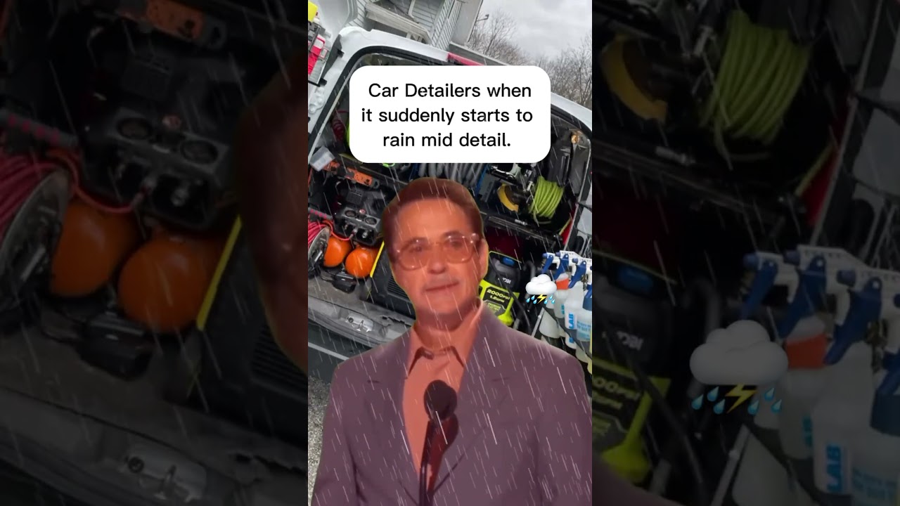 Rain, rain go away so I can detail today. 