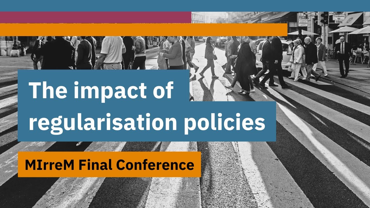 MIrreM Final Conference - Panel 3: The impact of regularisation policies