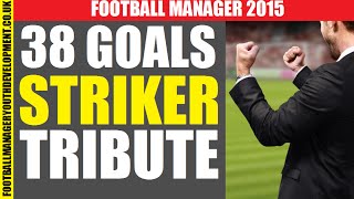 FM 2015 38 Goals in 43 Games Striker TRIBUTE screenshot 4