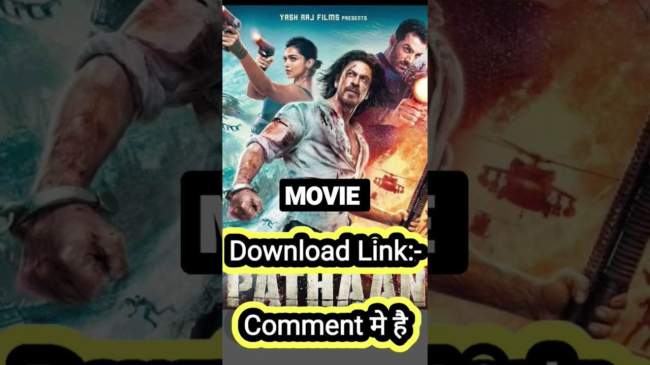 pathan movie download | pathan movie download link 