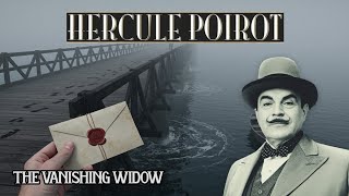 Hercule Poirot & The Vanishing Widow | A Hercule Poirot Story