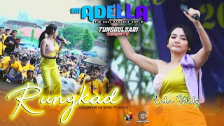 RUNGKAD - Lala Widy - OM. ADELLA - CUMI CUMI Digital Audio - Live Tunggulsari Kendal 2023