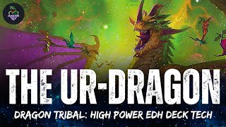 The Ur-Dragon Edh Deck Techupdate Dragon Tribal