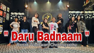 Daru Badnaam Song Dance Video | Kamal K, Param S | Ronak Wadhwani Choreography | Easy Dance Steps 