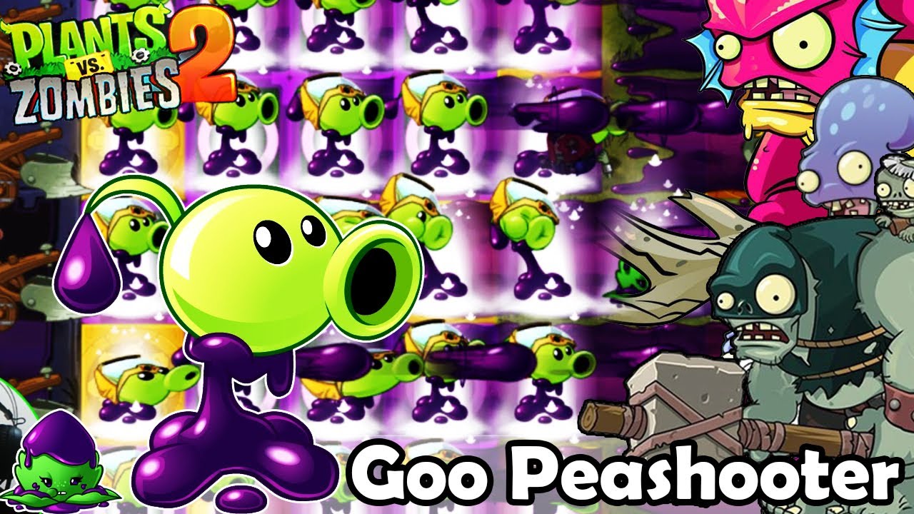Goo Peashooter more powerful using Ailmint in pvz2 YouTube