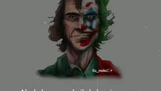 Status Wa Joker  Orang Jahat Tercipta Dari Orang Baik Yang Tersakiti