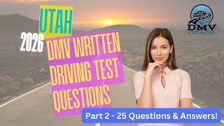 2026 Utah DMV Written Driving Permit Test Study Guide - Part 2