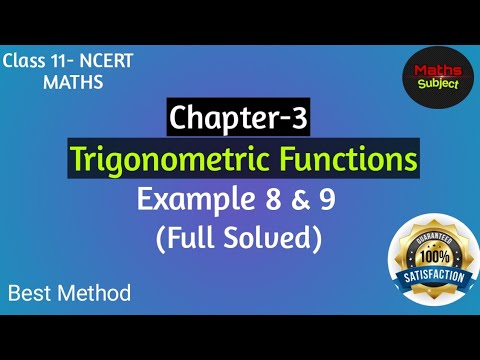 Example 8, 9 Trigonometric Functions Class 11 Maths II NCERT II CBSE