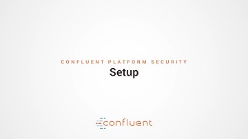 Part 2: Confluent Platform Security
